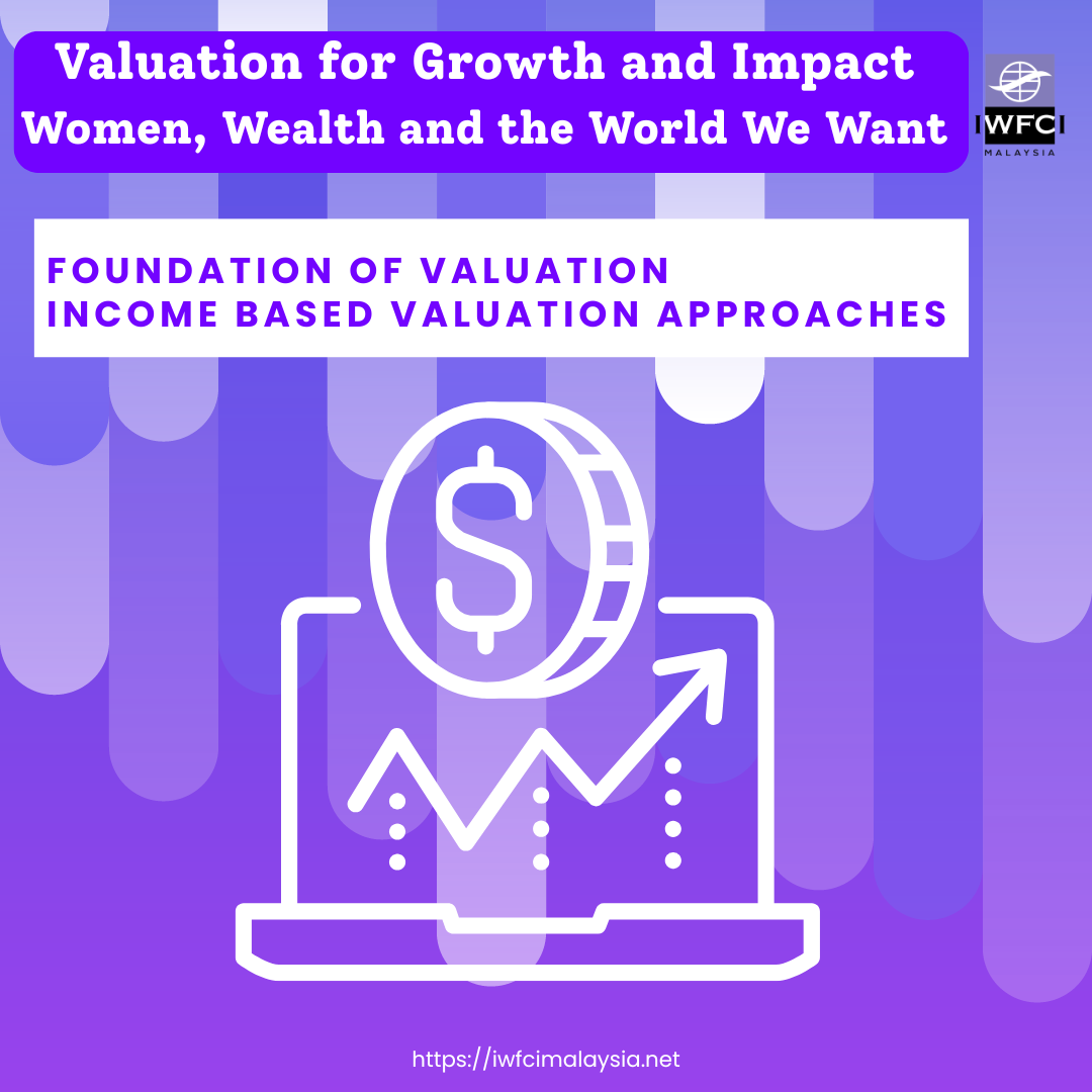 Foundations of Valuation: Income-Based Approaches